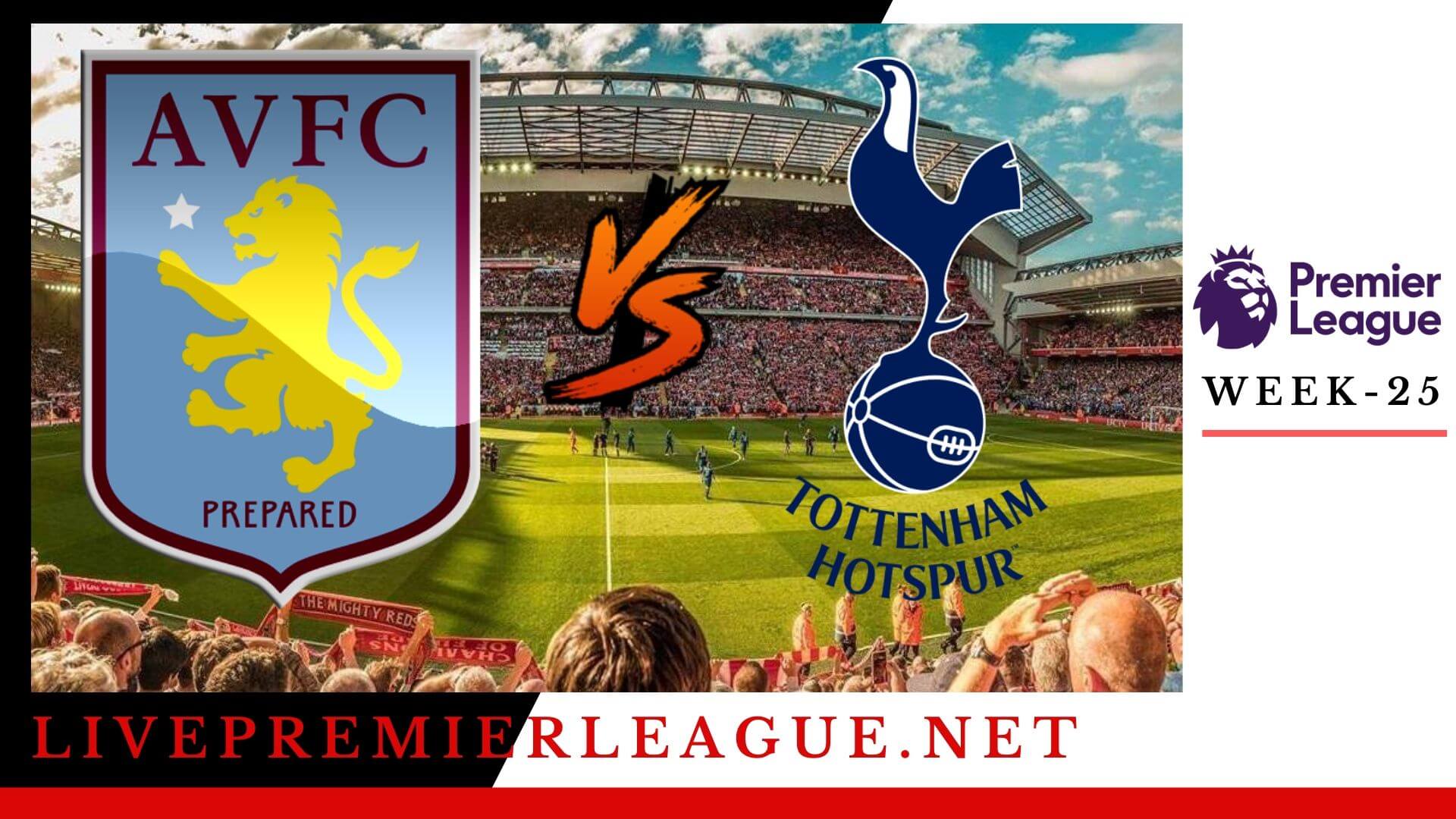 Aston Villa vs Tottenham Hotspur Live Stream | EPL Week 25 